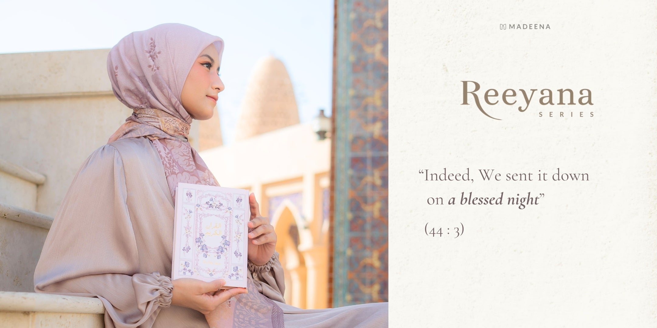 Woman wearing a hijab holding a Quran with architectural background, featuring 'Reeyana' brand.